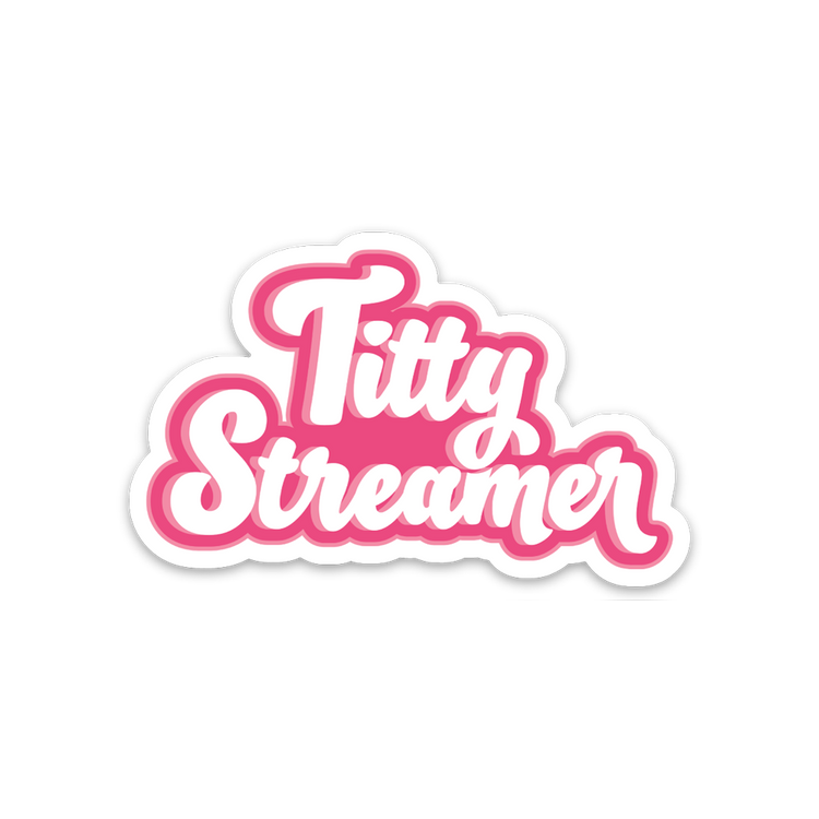 Titty Streamer